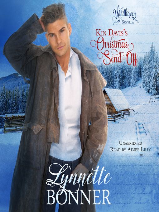 Title details for Kin Davis's Christmas Send-Off by Lynnette Bonner - Wait list